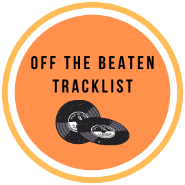 Off The Beaten Tracklist