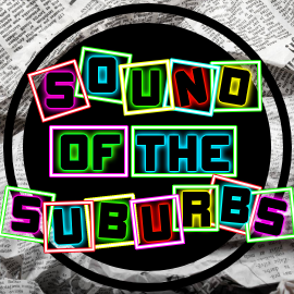 Sound of the Suburbs